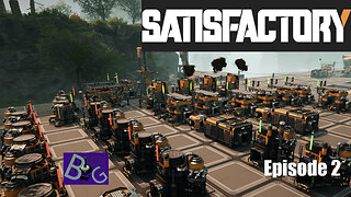 Satisfactory Friday Episode 2 (pt 1)