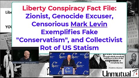 Liberty Fact File: Zionist, Warmonger Mark Levin Epitomizes Statism