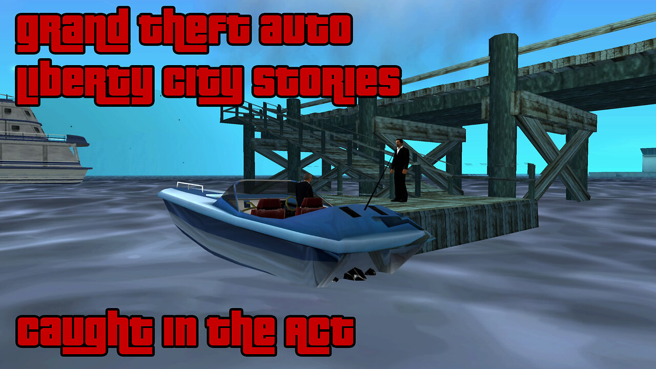 GTA: Liberty City Stories | Mission 38: CAUGHT IN THE ACT | PCSX2, 1440p, HD Textures