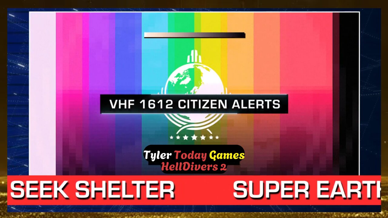 Super Earth has nearly fallen.... | HellDivers 2 | Tyler Today Games