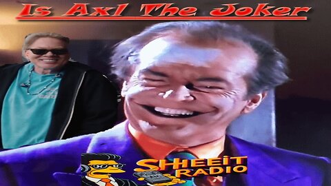 Is Axl The Joker?