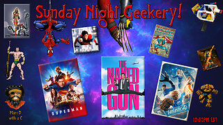 Sunday Night Geekery 187
