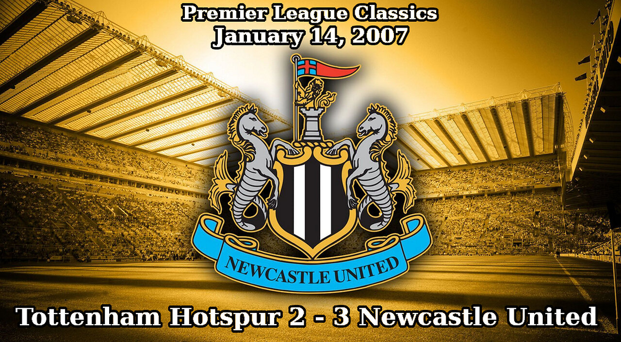 Tottenham Hotspur 2 - 3 Newcastle United