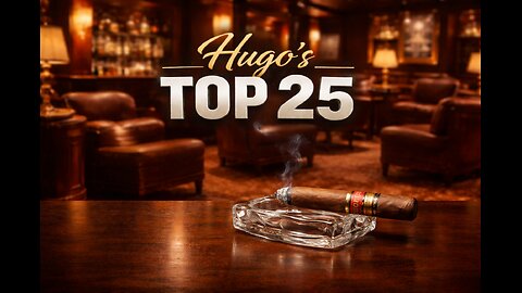 TOP 25 CIGARS OF 2025