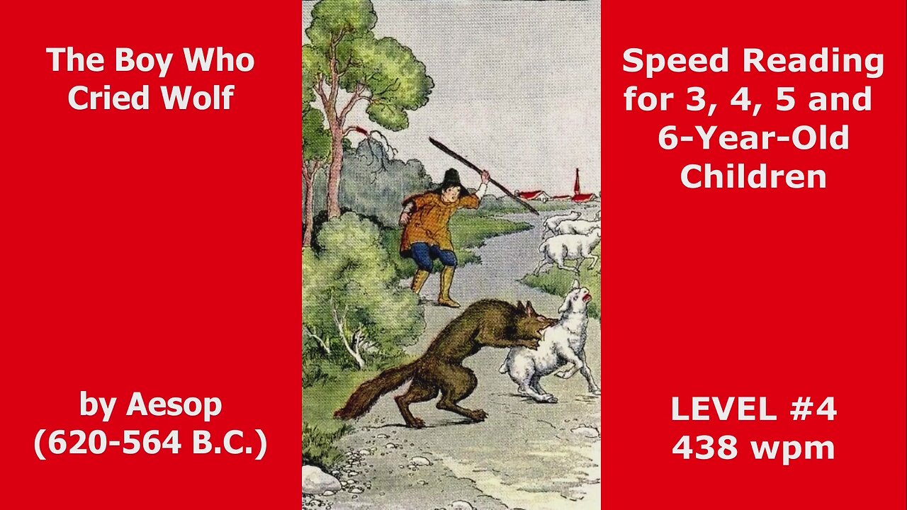 LEVEL #4. Boy Who Cried Wolf. Aesop. SPEED READING for 3, 4, 5, and 6-Year-Old Children. Try it Now!