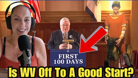 🔥 The First 100 Days: Is West Virginia Off to a Good Start?! | Regina Reacts