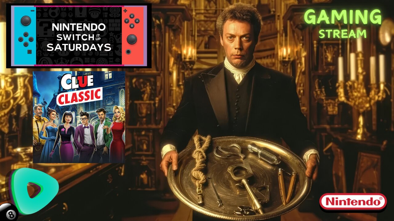 Clue - Switch It Up Saturdays - 4pm PST / 7pm EST - Rumble Gaming
