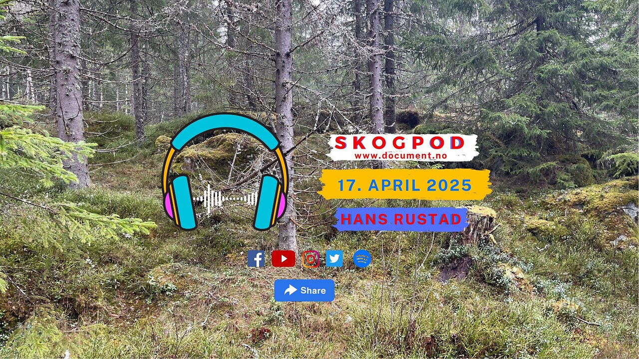Skogpod med Hans Rustad 17. april 2025