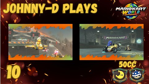 Johnny-D Plays: Mario Kart World (10) | 50cc Moon & Spiny Rallies