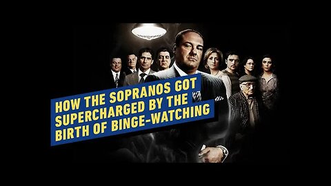 How the Sopranos Got Supercharged By the Birth of Binge-Watching