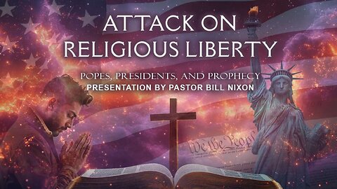 Daniel 3 - Attack on Religious Liberty | Bill Nixon | September 13, 2025