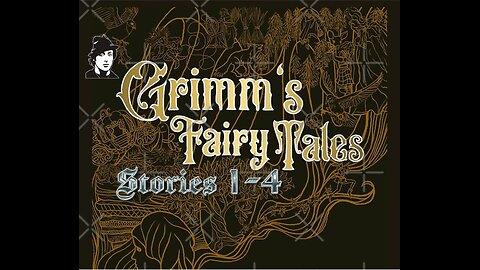 Grimm's Fairytales Audiobook (stories 1-4)
