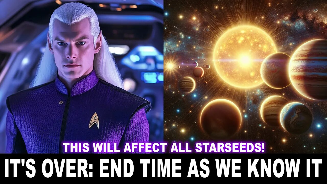 IT'S OVER : The end of time as we know it. This Will Affect All Starseeds. (Shocking Revelation)