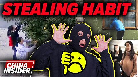 Chinese people's toxic stealing habit