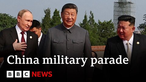 China unveils new weapons in massive parade attended by Vladimir Putin and Kim Jong Un | BBC News