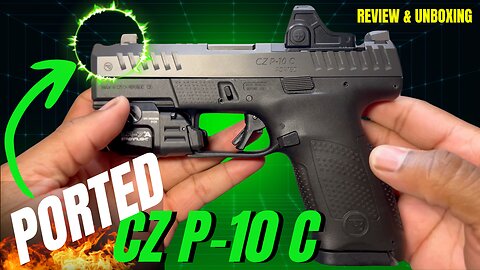 CZ P-10 C PORTED — Unboxing & Honest Review | Budget Red Dot Ready