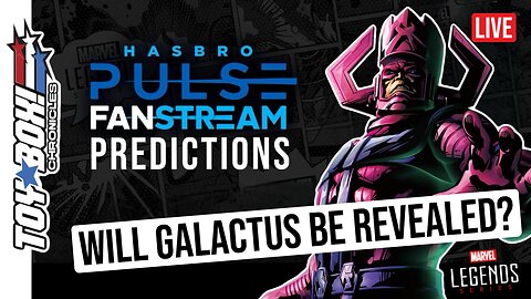What Will Hasbro Reveal Next? Marvel Legends Fanstream Predictions | Toy Box Chronicles