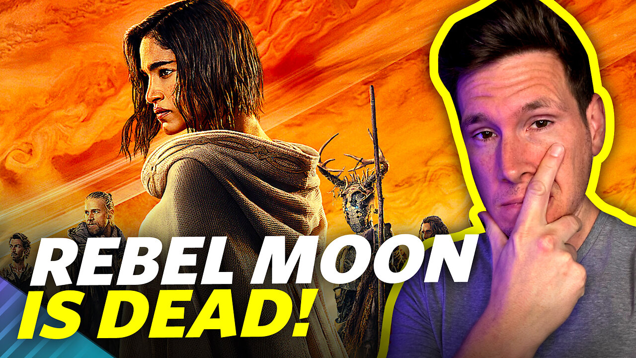 Rebel Moon Is DEAD