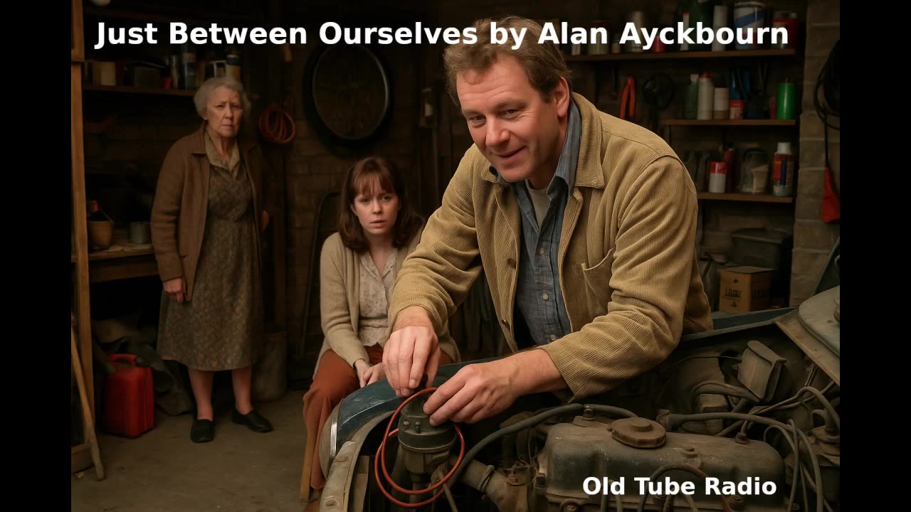 Just Between Ourselves by Alan Ayckbourn