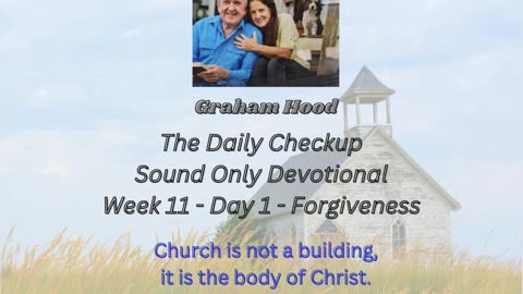 CWW Week 11 - Forgiveness - Day 1