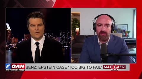 Benz on Giuffre death, Epstein case 'Too Big to Fail’ 4/29 -Gaetz acknowledges Epstein foreign intel