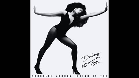 Rochelle Jordan - Doing It Too (SLOWED + REVERB)