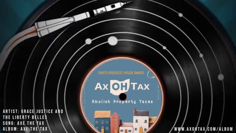 Axe The Tax by Grace Justice and the Liberty Belles