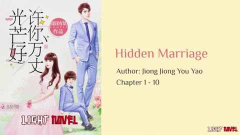 Hidden Marriage || Chapter 01 to 10 | Audio Novel