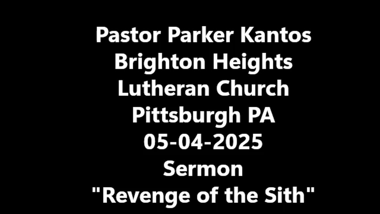 Sermon : REVENGE OF THE SITH