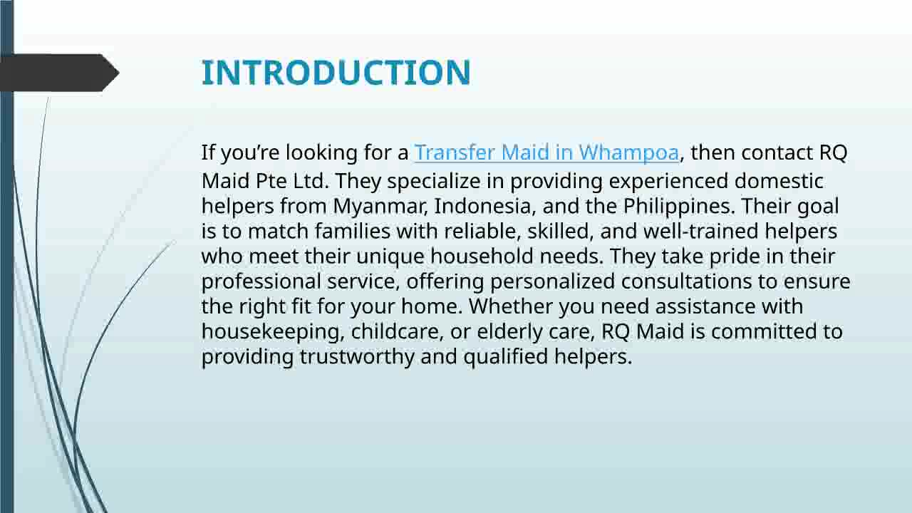 Best Transfer Maid in Whampoa