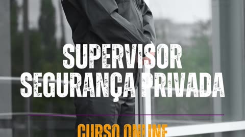 Curso supervisor de segurança privada