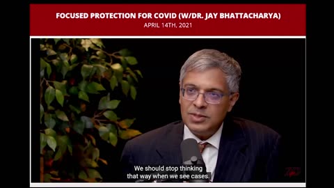 Jay Bhattacharya says vaccines stop transmission