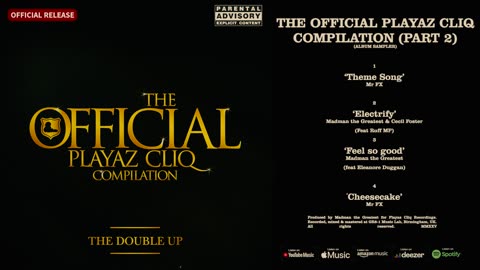 The Official Playaz Cliq Compilation (Part 2) (Album Sampler)