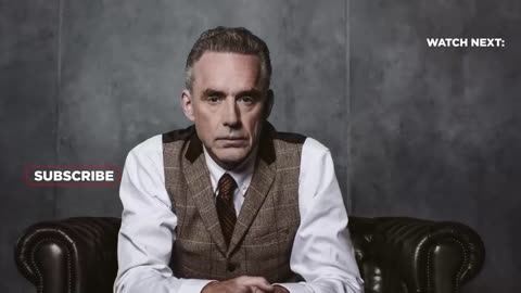 Watch This---Jordan Peterson