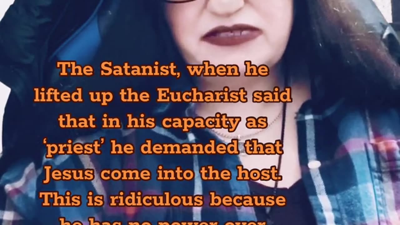Satanists perform ‘black mass’ and attempt to desecrate the Eucharist.