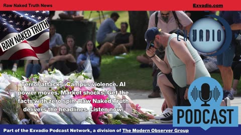 Raw Naked Truth News - 12.15.25 - A Violent Weekend - Ep 740