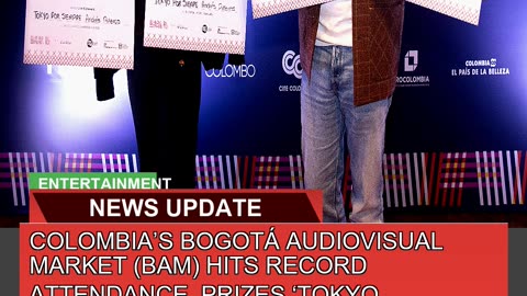Colombias Bogotá Audiovisual Market Bam Hits Re