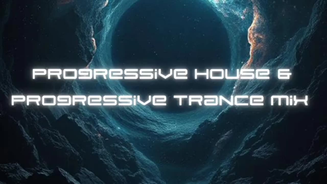 Progressive House & Progressive Trance Mix