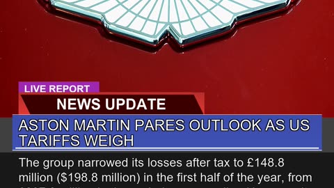 Aston Martin Pares Outlook as US Tariffs Weigh