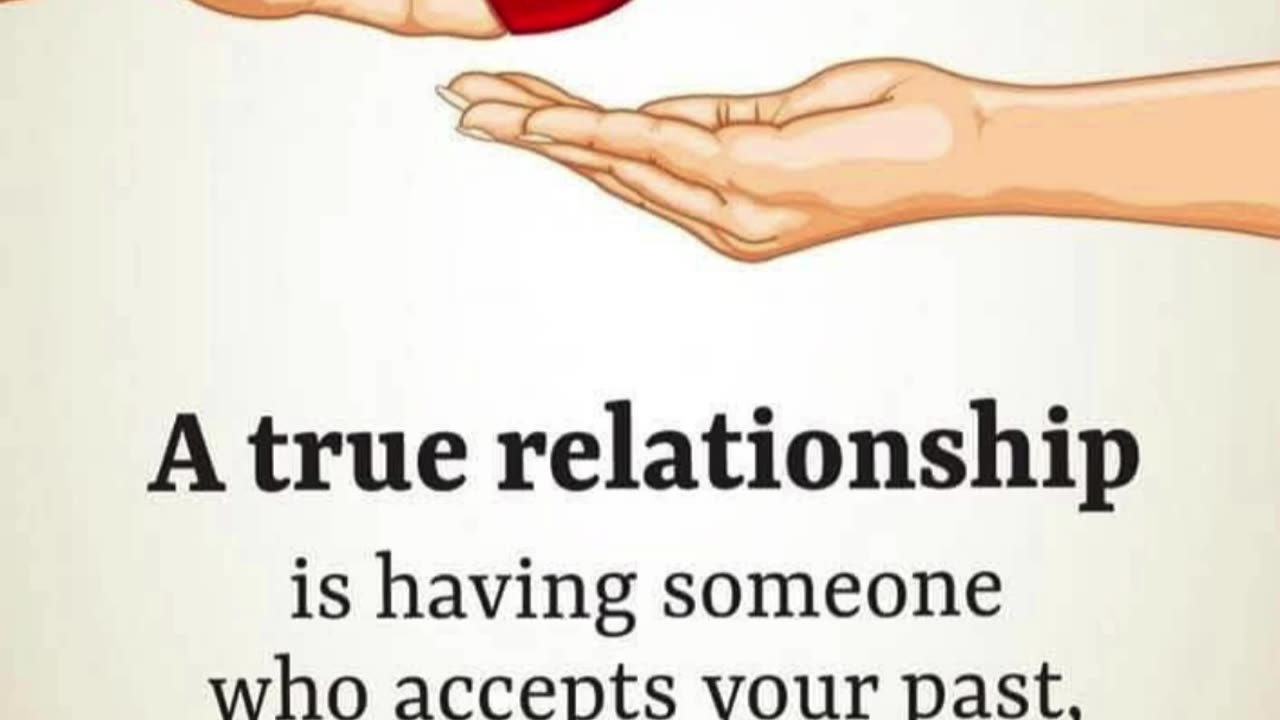 True Love: Acceptance, Support, and Encouragement