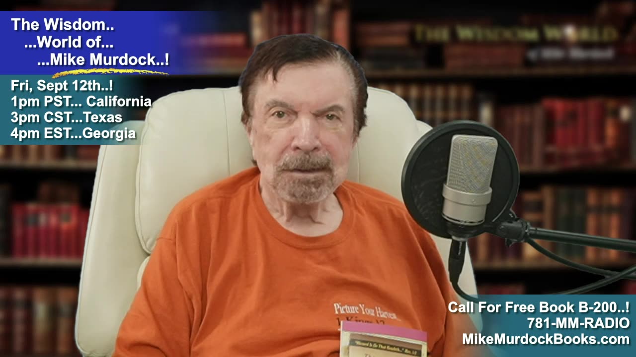 Re-Air: The Wisdom World of Mike Murdock...!!!