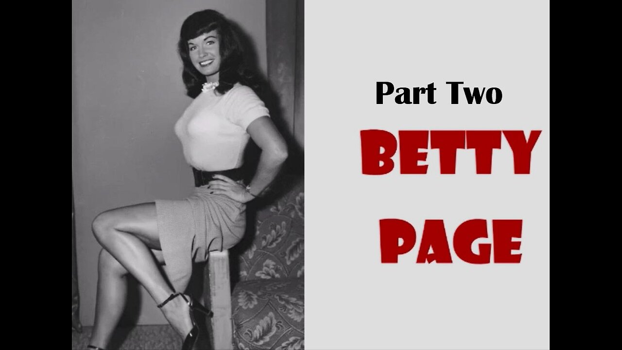 Terry Presents - Betty Page, Pin-Up Goddess - Part Two