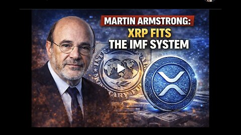 Martin Armstrong ~ XRP Fits the IMF System