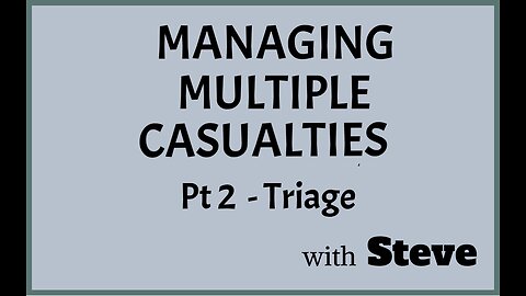 Managing Multiple Casualties - Triage