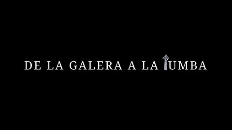 Soneto. De la galera a la tumba