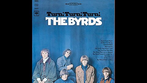 The Byrds - Turn! Turn! Turn!