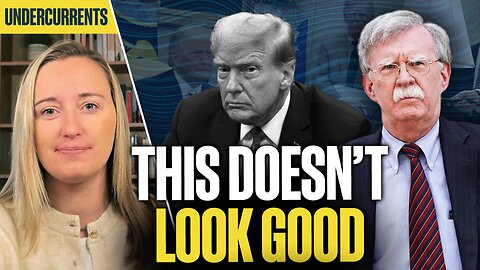 Why even anti-Trumpers say John Bolton is DONE