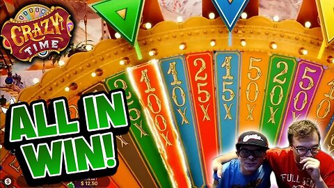 ALL IN CRAZY TIME WIN PAYS OFF!