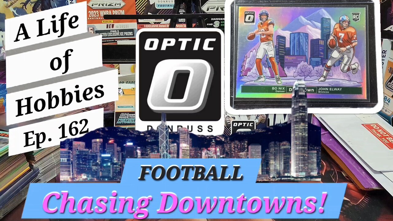 Chasing Downtowns in 2024 Donruss Optic Football Value Packs e162