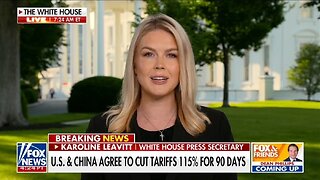 Karoline Leavitt: U.S./China Trade Deal Is An Extraordinary First Step